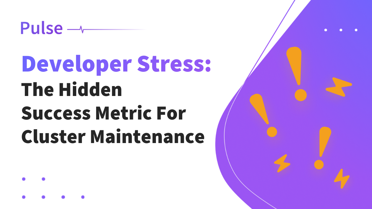 Why Developer Stress Is The Hidden Success Metric For Elasticsearch and OpenSearch Maintenance